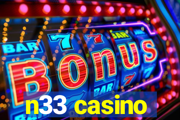 n33 casino